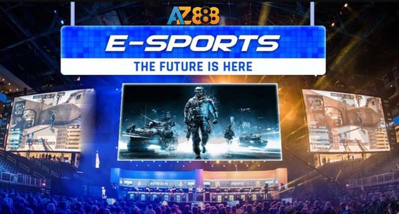 Giới thiệu về esport AZ888